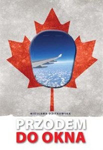 Picture of Przodem do okna Moich 27 lat na emigracji