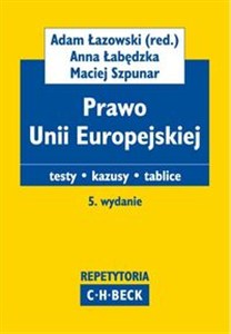 Obrazek Prawo Unii Europejskiej Testy, kazusy, tablice
