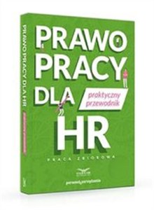 Obrazek Prawo pracy dla HR Praktyczny przewodnik