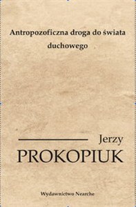 Obrazek Antropozoficzna droga do świata duchowego