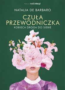 Obrazek Czuła przewodniczka Kobieca droga do siebie