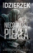 Nieco bliż... - Adam Dzierżek -  foreign books in polish 