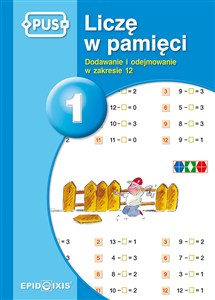 Obrazek PUS Liczę w pamięci 1 Dodawanie i odejmowanie w zakresie 12