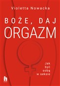 Książka : Boże, daj ... - Violetta Nowacka