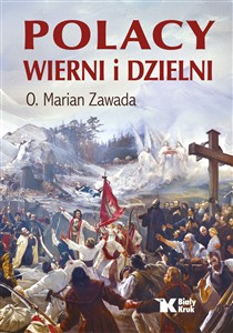 Obrazek Polacy wierni i dzielni