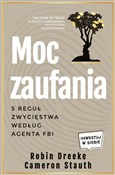 Moc zaufan... - Robin Dreeke -  books from Poland