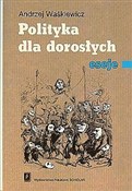 Zobacz : Polityka d... - Andrzej Waśkiewicz
