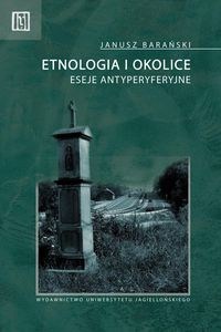 Obrazek Etnologia i okolice Eseje antyperyferyjne