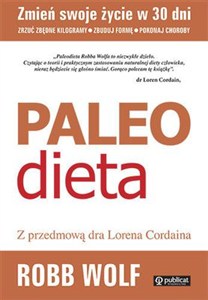 Obrazek Paleo Dieta Zrzuć kilogramy, zbuduj formę, pokonaj choroby