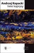 Inne kapry... - Andrzej Kopacki -  books in polish 