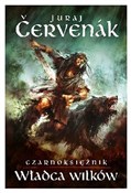 Władca Wil... - Juraj Cervenak -  Polish Bookstore 