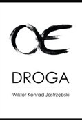 Zobacz : Droga - Wiktor Konrad Jastrzębski