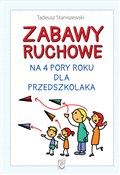 Zabawy ruc... - Tadeusz Staniszewski -  Książka z wysyłką do UK