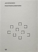 Przestrzeń... - Aleksandra Czupkiewicz, Łukasz Wojciechowski -  books in polish 