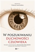 Książka : W poszukiw... - Tomasz Maziarka