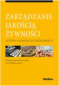 Obrazek Zarządzanie jakością żywności Systemy, koncepcje, instrumenty