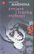 Śmierć i t... - Aleksandra Marinina -  books in polish 