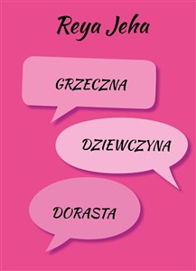 Obrazek Grzeczna dziewczyna dorasta