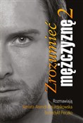 Zrozumieć ... - Renata Dziurdzikowska, Benedykt Peczko -  books from Poland
