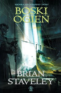 Obrazek Kronika Nieciosanego Tronu Tom 2 Boski ogień