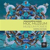 polish book : Moc muzeum... - Opracowanie Zbiorowe