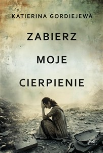 Picture of Zabierz moje cierpienie