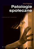 Książka : Patologie ... - Irena Pospiszyl