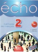 Echo 2 Met... - Jacky Girardet, Jacques Pécheur, Colette Gibbe -  books from Poland
