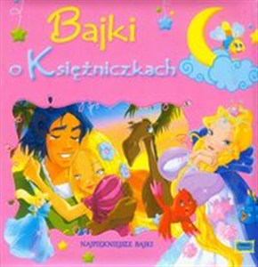 Picture of Bajki o Księżniczkach Najpiękniejsze bajki