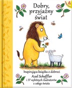 Zobacz : Dobry, prz... - Axel Scheffler