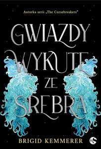 Obrazek Gwiazdy wykute ze srebra Tom 1