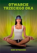 Otwarcie T... - Igor Witkowski -  foreign books in polish 