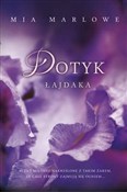 Zobacz : Dotyk łajd... - Mia Marlowe