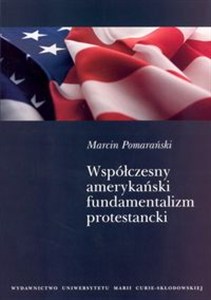 Obrazek Współczesny amerykański fundamentalizm protestancki