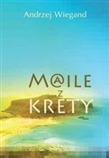 Maile z Kr... - Andrzej Wiegand -  Książka z wysyłką do UK