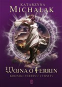 polish book : Wojna o Fe... - Katarzyna Michalak