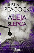 Aleja ślep... - Justin Peacock -  Książka z wysyłką do UK