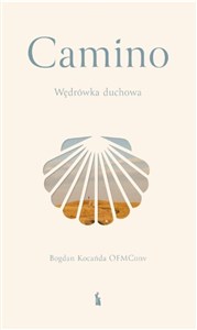 Picture of Camino. Wędrówka duchowa