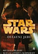 polish book : Star Wars ... - Michael Reaves, Maya Kaathryn Bohnhoff