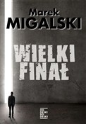 Wielki fin... - Marek Migalski -  books in polish 