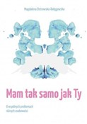 Mam tak sa... - Magdalena Ostrowska-Dołęgowska - Ksiegarnia w UK