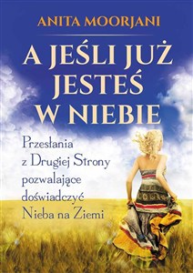 Obrazek A jeśli już jesteś w Niebie?