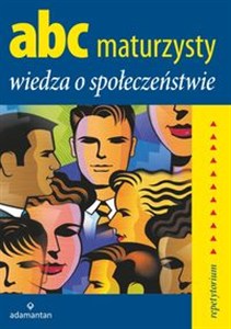 Obrazek ABC Maturzysty Wiedza o społeczeństwie