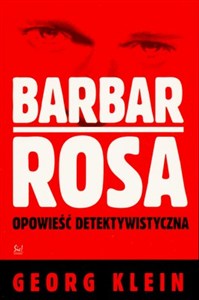 Obrazek Barbar Rosa Opowieść detektywistyczna