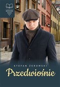 Przedwiośn... - Stefan Żeromski -  books in polish 
