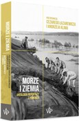 Zobacz : Morze i zi... - Cezary Łazarewicz, Andrzej Klim