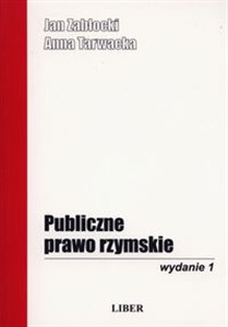 Obrazek Publiczne Prawo Rzymskie Skrypt wraz z wyborem źródeł