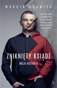 Obrazek Zniknięty ksiądz Moja historia