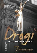 Drogi uzdr... - ks. Damian Stachowiak CR -  books in polish 