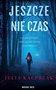 polish book : Jeszcze ni... - Julia Kacprzak